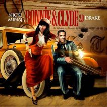 Drake & Nicki Minaj - Bonnie & Clyde 2.0